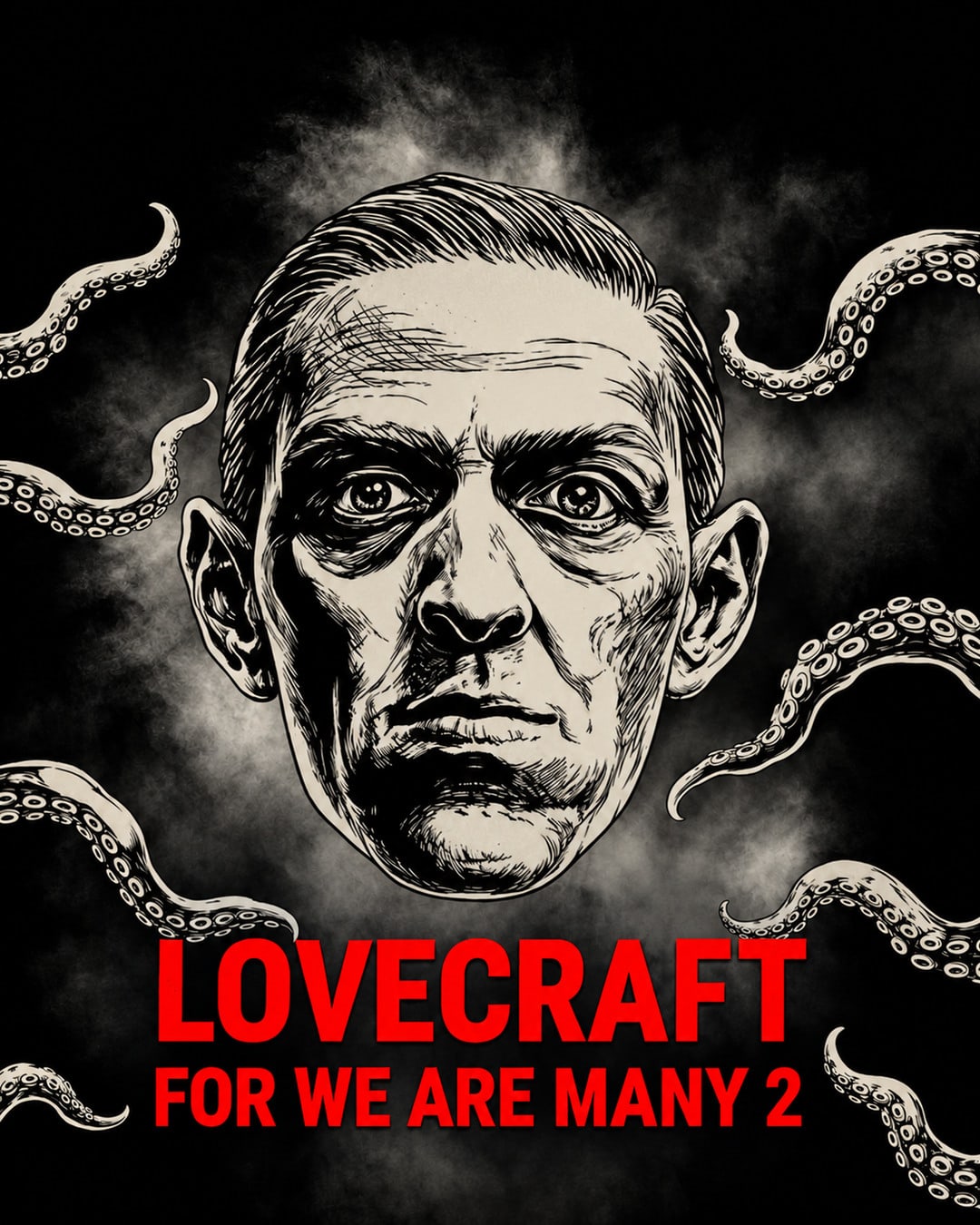 For We Are Many 2: Lovecraft poster
